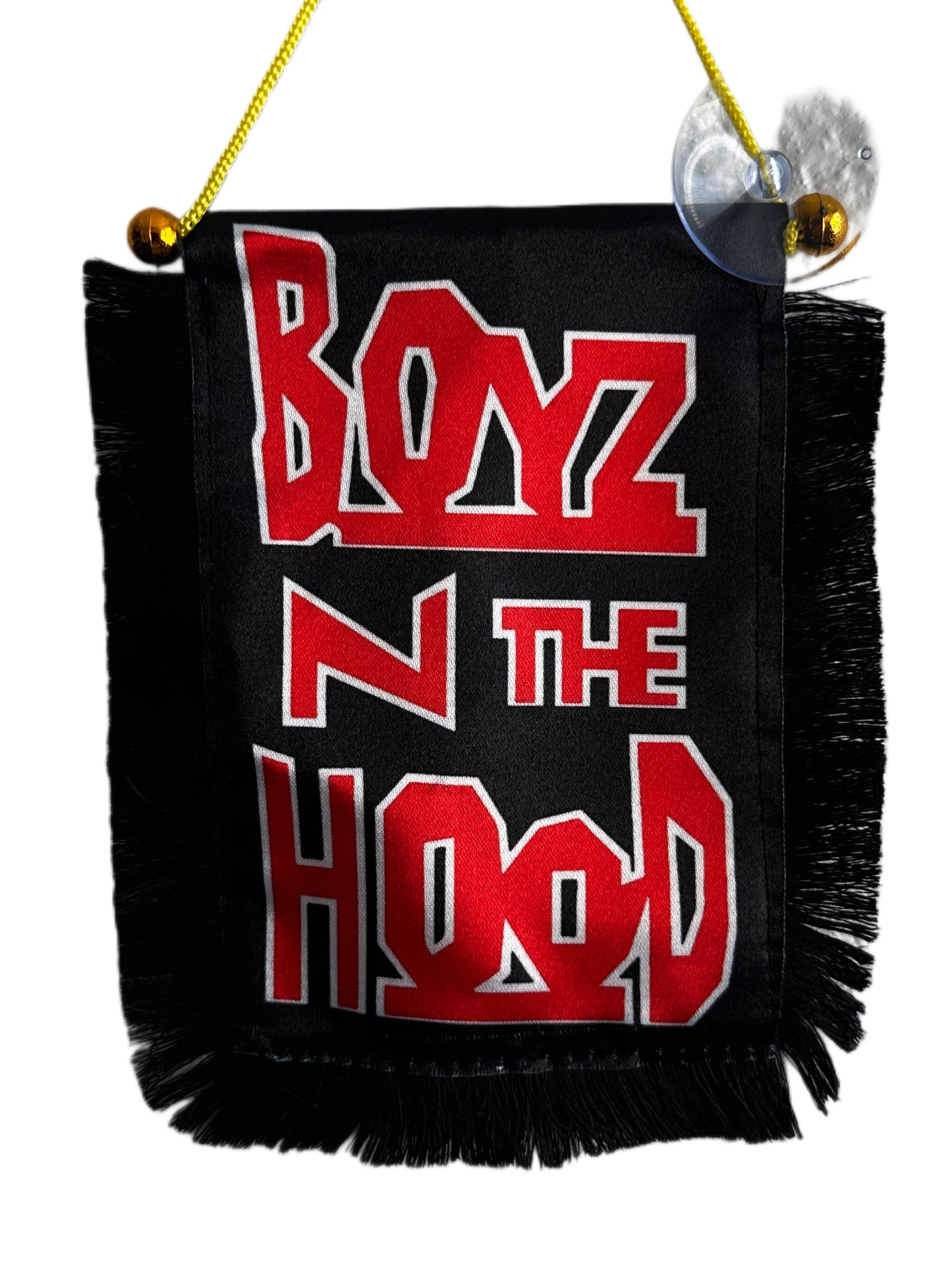Boyz N The Hood Hanging Banner - 4x6 Fringy Window Hanging Flag - Mini Flag Banner & Car Rearview Mirror Decor - Fringed & Double Sided - Hanging Flag with Suction Cup