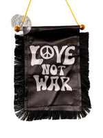 Love Not War Hanging Banner - 4x6 Fringy Window Hanging Flag - Mini Flag Banner & Car Rearview Mirror Decor - Fringed & Double Sided - Hanging Flag with Suction Cup