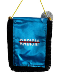 No Racism Hanging Banner - 4x6 Fringy Window Hanging Flag - Mini Flag Banner & Car Rearview Mirror Decor - Fringed & Double Sided - Hanging Flag with Suction Cup