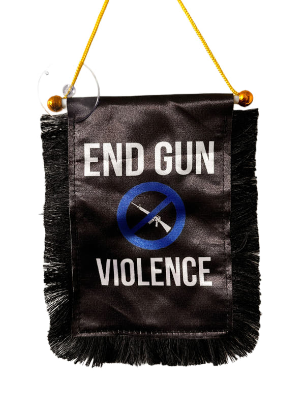 End Gun Violence Hanging Banner - 4x6 Fringy Window Hanging Flag - Mini Flag Banner & Car Rearview Mirror Decor - Fringed & Double Sided - Hanging Flag with Suction Cup